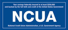 NCUA - National Credit Union Administration, a U. S. Government Agency